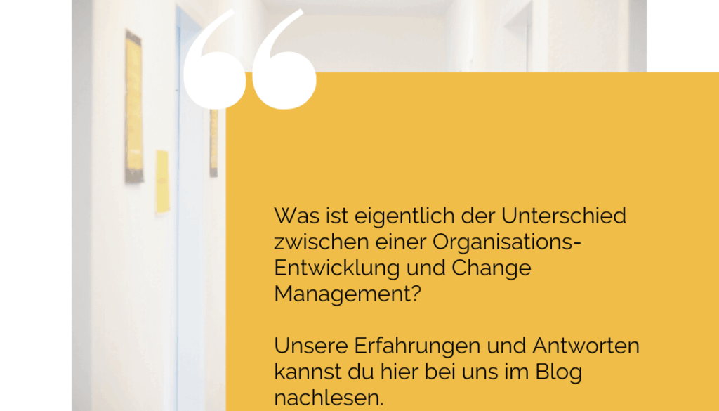 Unterschied von Organisationsentwicklung und Change Management