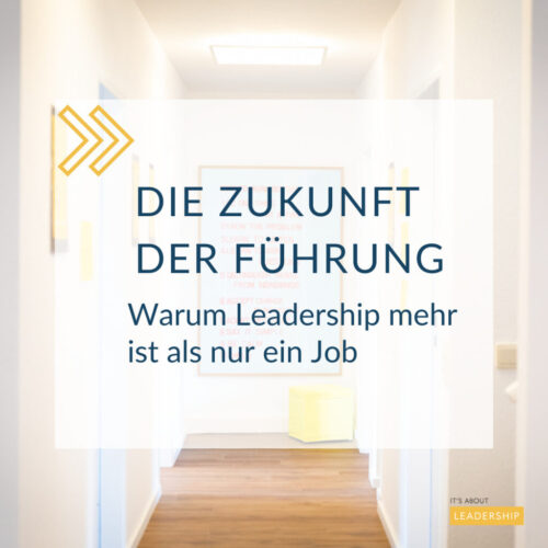 Zukunft der Führung